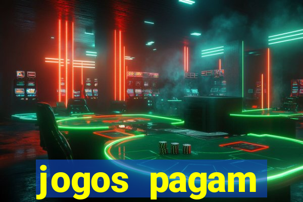 jogos pagam dinheiro de verdade